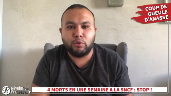 4 morts en une semaine à la SNCF : on ne peut pas laisser faire ! Coup de gueule d'Anasse