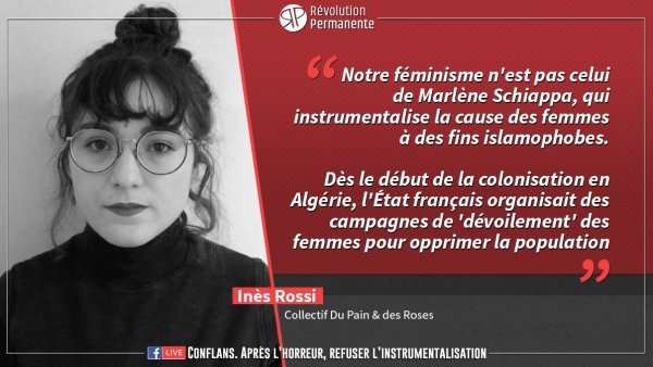 Ines Rossi : "L'islamophobie est un héritage colonial, et une violence faite aux femmes"