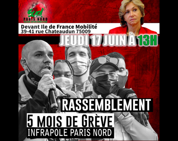 Soutien aux grévistes de l'Infrapôle face à la SNCF et Pécresse : tous à IDF Mobilités le 17 juin !